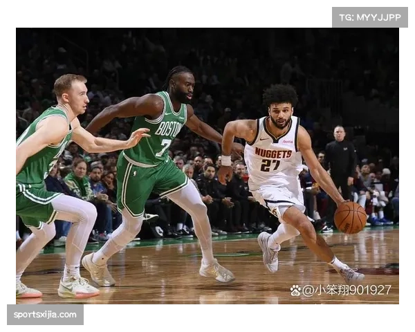 未来一周焦点战预报:东西部头名掘金与凯尔特人上演总决赛预演 未来一周焦点战预报:东西部头名掘金与凯尔特人上演总决赛预演